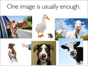 One image is usually enough