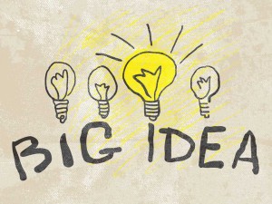 Your BIG idea
